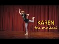 Karen  the musical