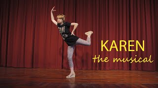 Karen - The Musical