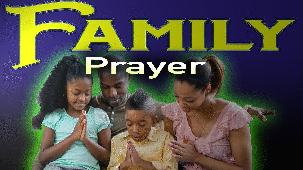 Petition Prayer For My Family