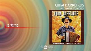Quim Barreiros - O Tico (Art Track)
