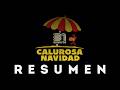 RESUMEN: Calurosa Navidad LA PELICULA - 2025