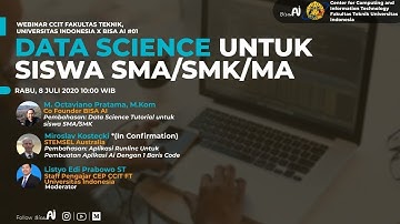 Tutorial Data Science untuk Siswa SMA/SMK/MA Sederajat (M. Octaviano Pratama, Co-Founder BISA AI)