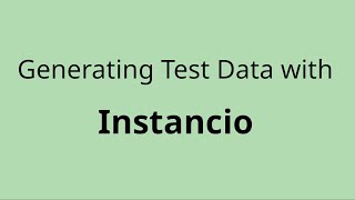 Generating Test Data with Instancio
