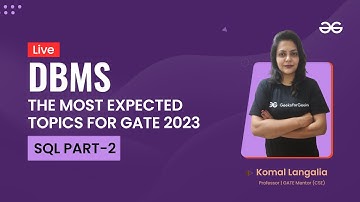 DBMS | SQL Part-2 | The Most Expected topics for GATE 2023