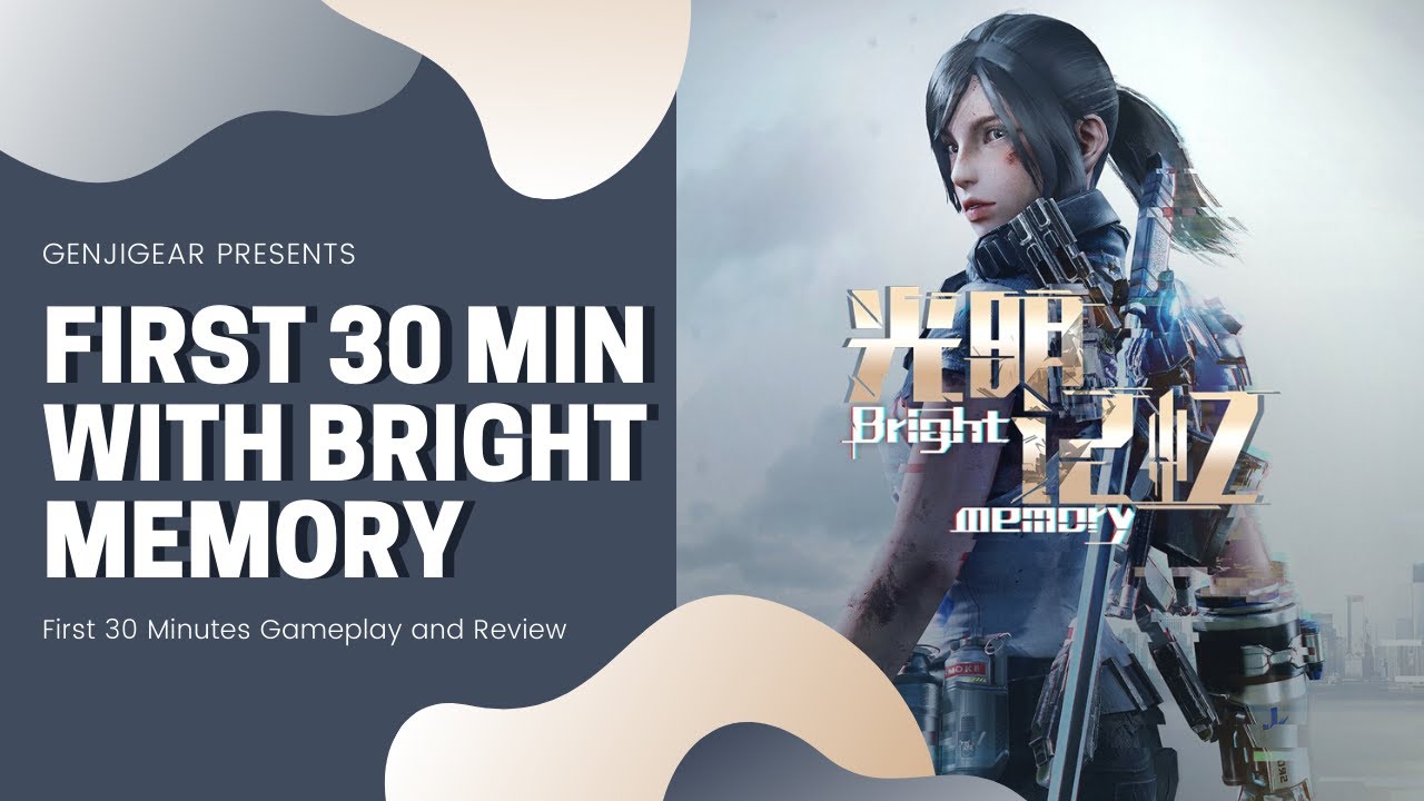 Bright Memory Gameplay & Review (First 30 Minutes) - YouTube