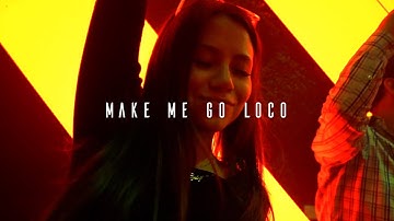 Shelco Garcia & Teenwolf - Make Me Go Loco (Official Video)