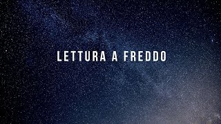 Lettura a Freddo