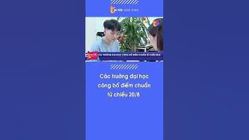 Các trường đại học công bố điểm chuẩn từ chiều 20/8 | Tin Tức Dân Sinh  #shorts