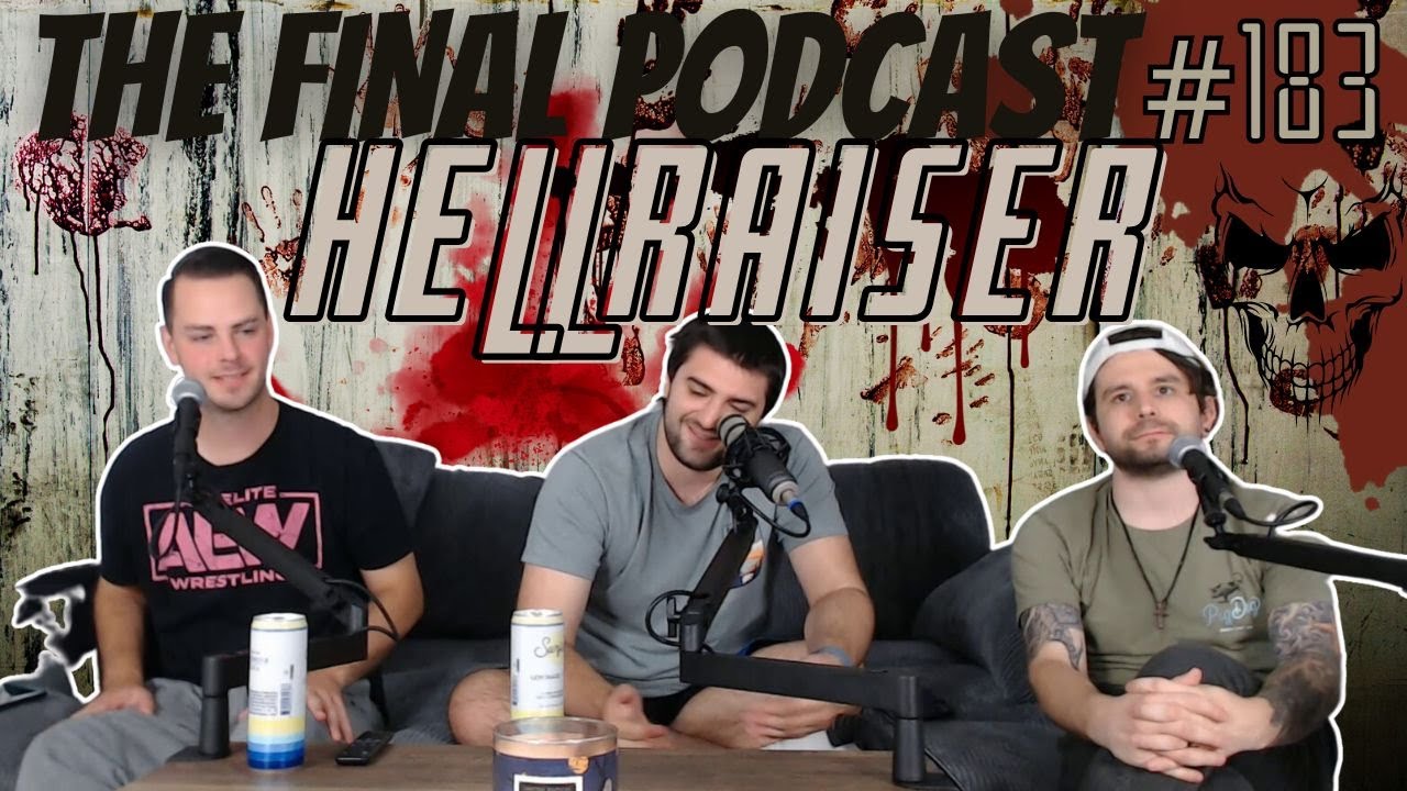 183 - Hellraiser (1987) Review | The Final Podcast - YouTube