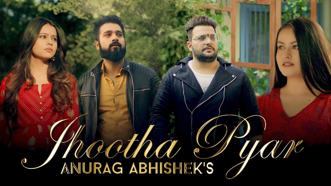 Jhootha Pyar (Official Video) | Anurag Abhishek | Deepshikha Raina | Jay Ronn |Sad Punjabi Song 2021 Jhootha Pyar (Official Video) | Anurag Abhishek | Deepshikha Raina | Jay Ronn |Sad Punjabi Song 2021