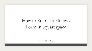 How to Embed a Flodesk Form in Squarespace