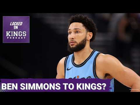 RUMOR MILL IS CHURNING. Are the Kings on the verge of adding former All-Star Ben Simmons?