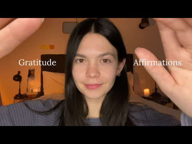 ASMR affirmations for gratitude and peace (gentle mic brushing, hand movements) 🌛✨