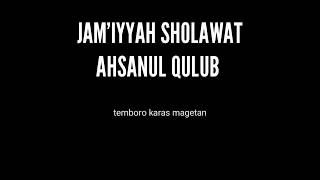 assalamualaik AHSANUL QULUB temboro voc ridwan feat ahmad