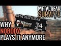 Why NOBODY Plays METAL GEAR SURVIVE Anymore