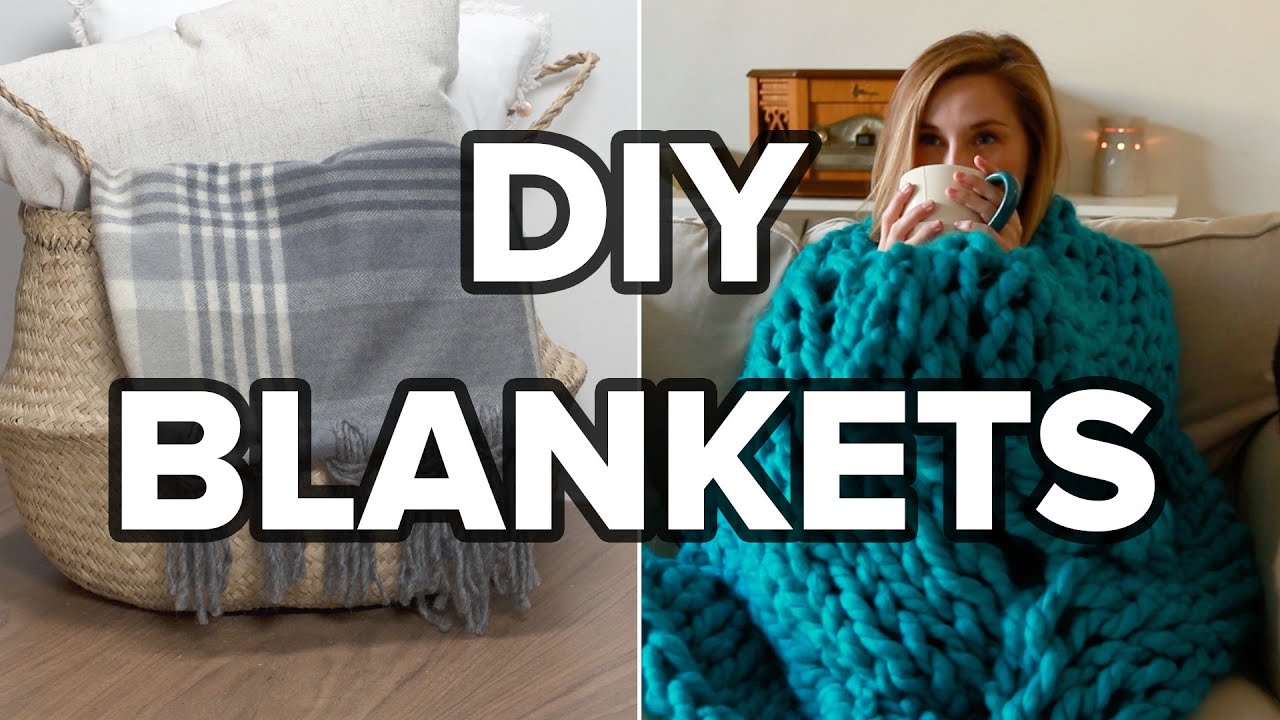 4 DIY Blankets - YouTube