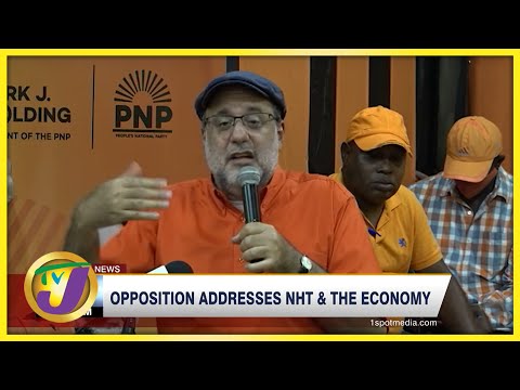 Opposition Addresses NHT & The Economy | TVJ News