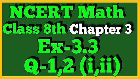 Q 1,2(i,ii)-Ex 3.3-Understanding Quadrilaterals-NCERT Maths Class 8th-Chapter3