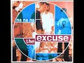 THE EXCUSE -  na na na  [FREE WHEEL]