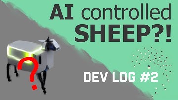 Simulating sheep flocks with AI for my indie game