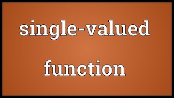 Single-valued function Meaning