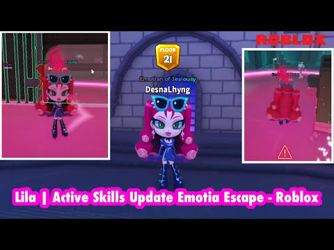 Lila | Active Skills Update Emotia Escape - Roblox 