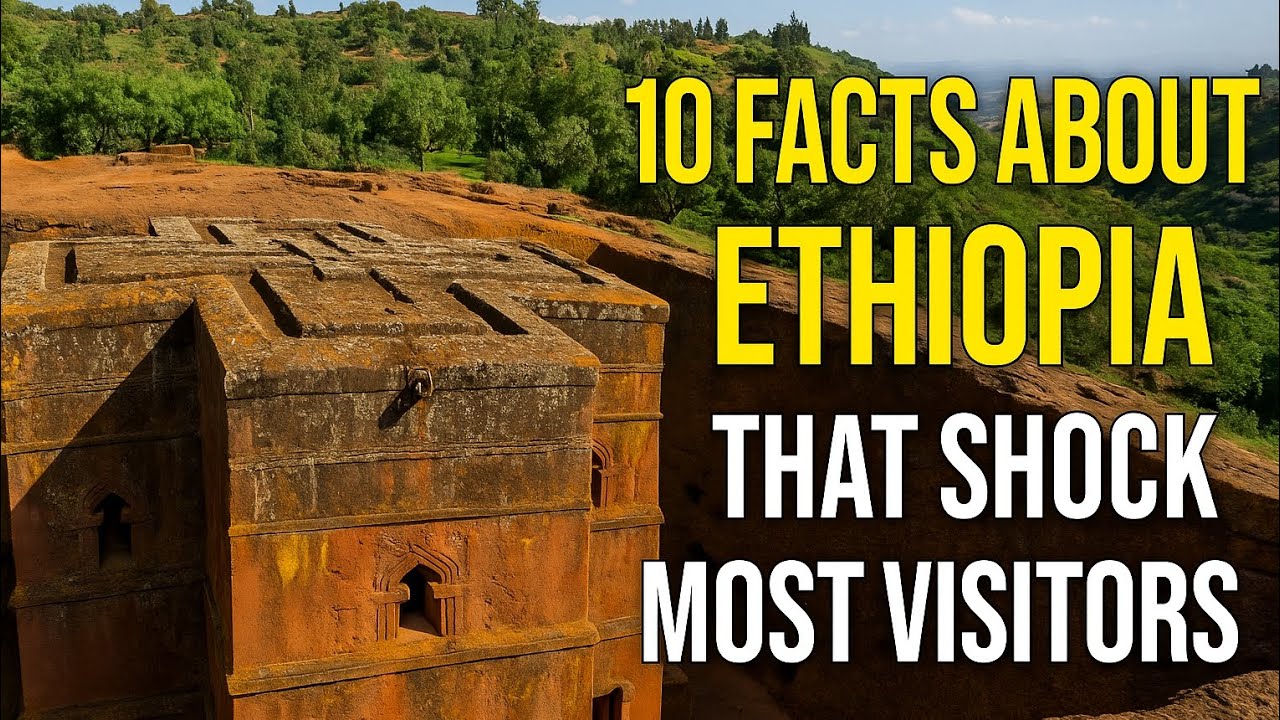 10 Shocking Facts About Ethiopia | The Cradle of Humanity & Hidden ...