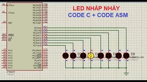 8051 | Bài 3 - Hướng dẫn điều khiển led đơn code C và ASM