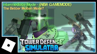 New Intermediate Mode! (and Announcements) - Tower Defense Simulator Animations