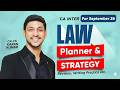 CA Inter Law Planner & Free Revision & Writing Practice Sep 26, Jan 27 | CA Karan Kumar | ICAI