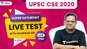 UPSC CSE 2020 | UPSC IAS Preparation | Live Test with Ashirwad Sir