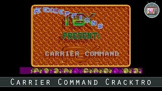 Carrier Command Cracktro by The Exceptions, 1988 | Atari ST Net Worth