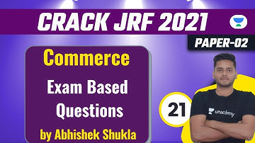 7:00 PM - Crack JRF 2021 | Commerce by Abhishek Shukla | Exam Based Questions