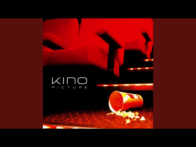 KINO - LEAVE A LIGHT ON