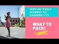 Moving From Nigeria To Canada?? What You Need To Bring