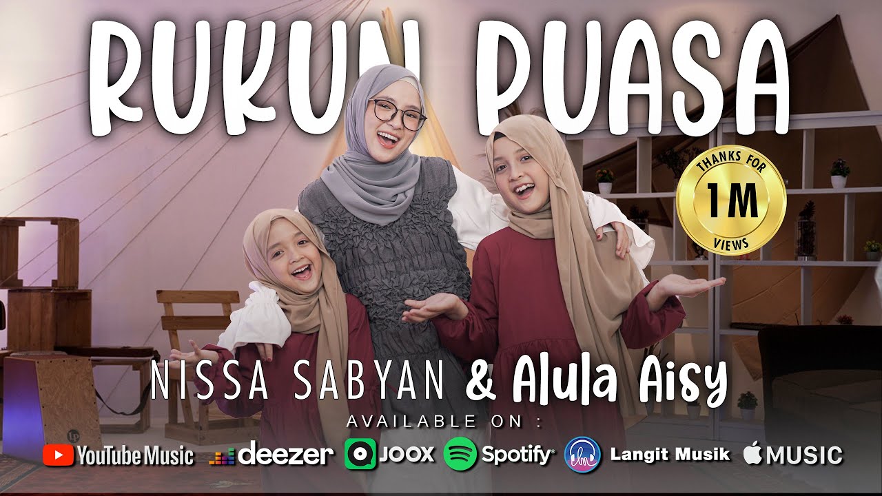 RUKUN PUASA   NISSA SABYAN ALULA AISY Official Music Video