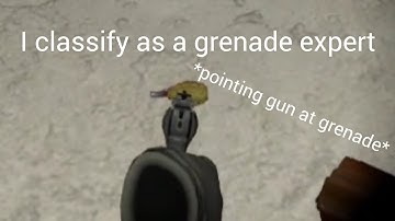 When you try to use grenades (Into the radius)