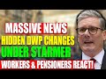 🚨 EXPOSED: Starmer's SECRET DWP Plans for Workers & Pensioners! 💷 MAJOR Changes Ahead! 😱⚠️