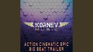 Action Cinematic Epic Big Beat Trailer