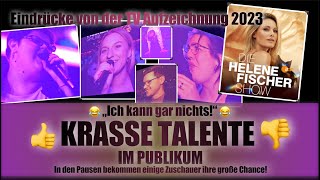 Von GÄNSEHAUT bis SCHAMGEFÜHL - Talente im Publikum - Helene Fischer Show 2023 - TV Aufzeichnung