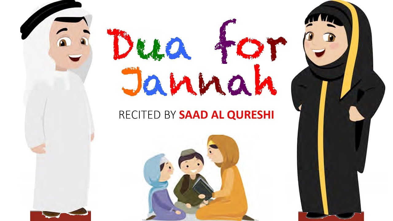 Dua For Jannah Paradise Islam For Kids YouTube Dua For Jannah Paradise Islam For Kids YouTube