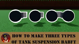 How To Make 3 Types Of Tank Suspensions | Build a Boat for Treasure