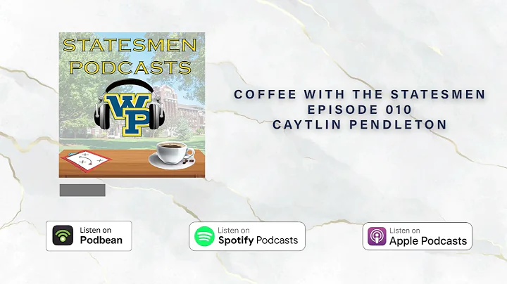 Coffee with the Statesmen 010: Caytlin Pendleton