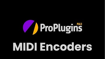 MA3 Pro Plugins - MIDI Encoders v1