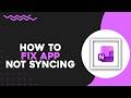 How To Fix Microsoft OneNote Not Syncing (Quick Tutorial)