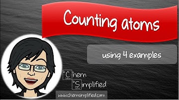How To Count atoms in a formula - Dr K