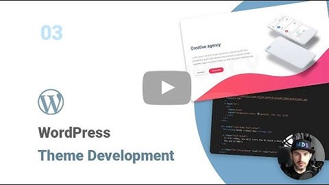 #03: Deployment - WordPress Theme Development Tutorial