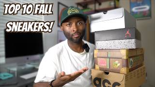 TOP 10 Sneakers For Fall!