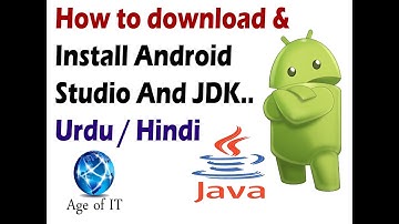 How to Download and Install Android Studio and JDK in Hindi/Urdu - AgeOfIT