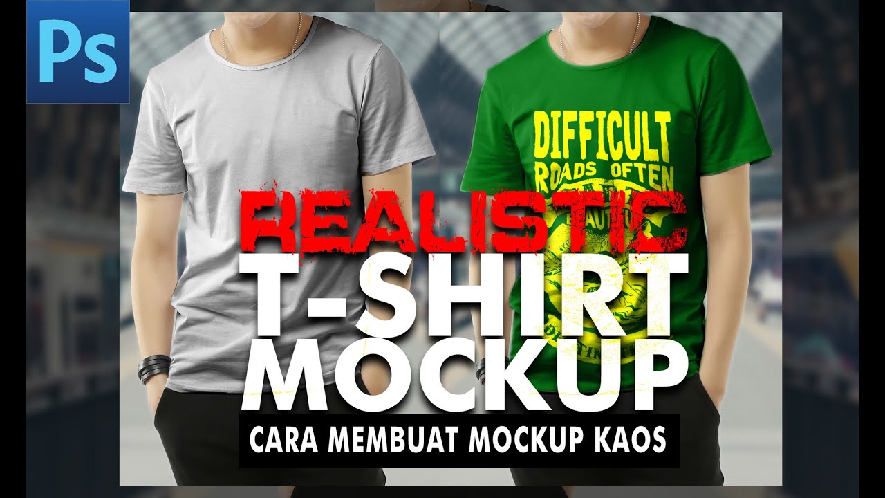 Download Cara Membuat Mockup Kaos di Photoshop - YouTube